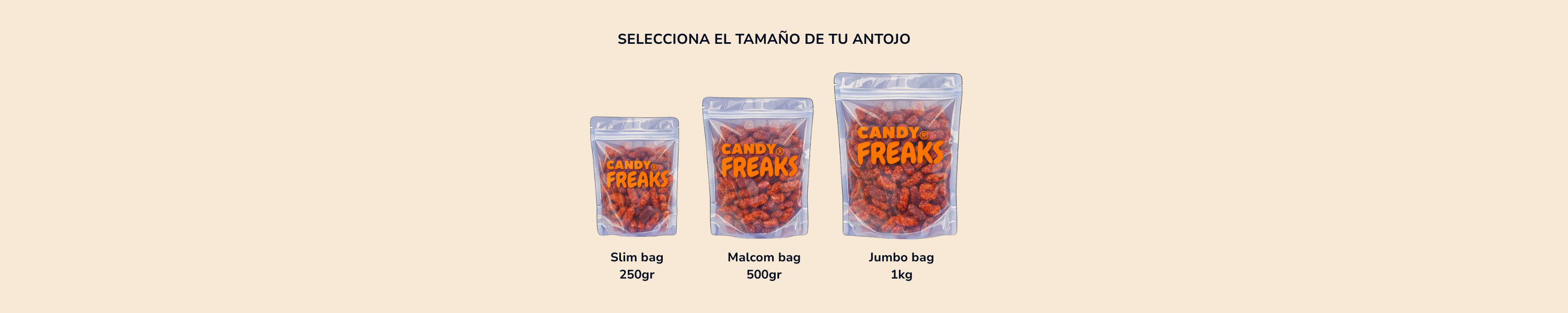 tamaños de bolsas de gomitas enchiladas Candy Freaks® 250g 500g y 1kg